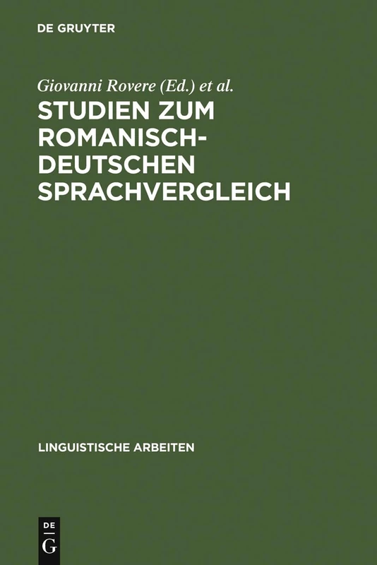 Studien zum romanisch-deutschen Sprachvergleich: 297 (Linguistische Arbeiten)