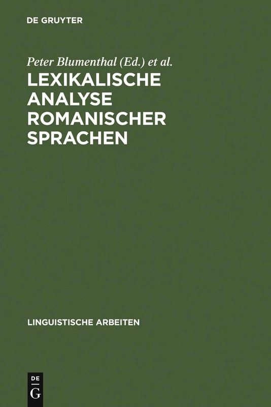 Lexikalische Analyse romanischer Sprachen: 353 (Linguistische Arbeiten)