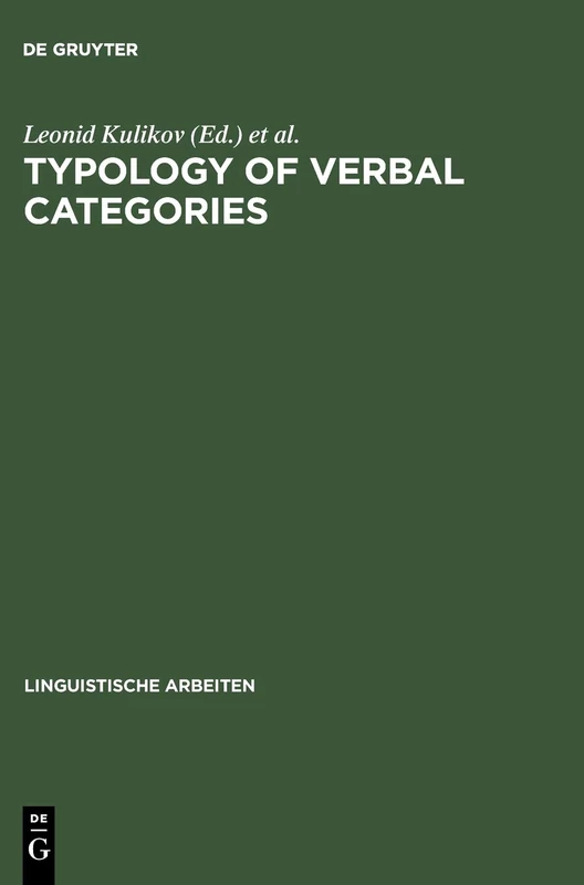 Typology of verbal categories: Papers presented to Vladimir Nedjalkov on the occasion of his 70th birthday (Linguistische Arbeiten): 382