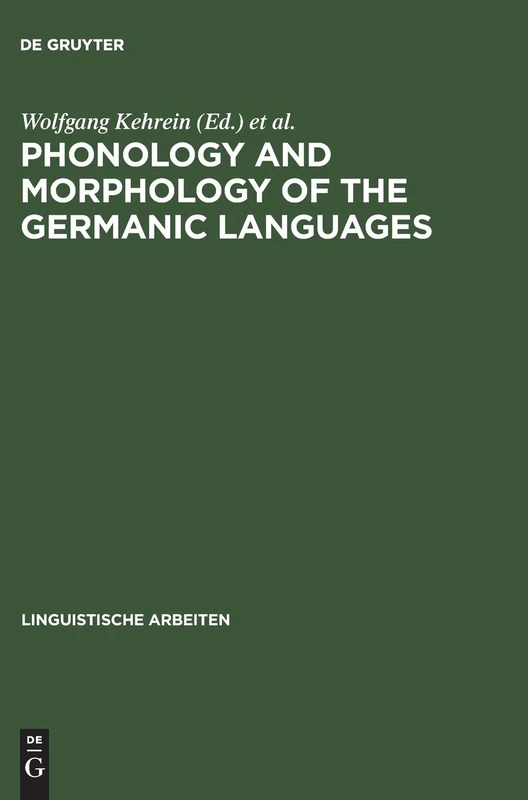 Phonology and morphology of the Germanic languages (Linguistische Arbeiten): 386