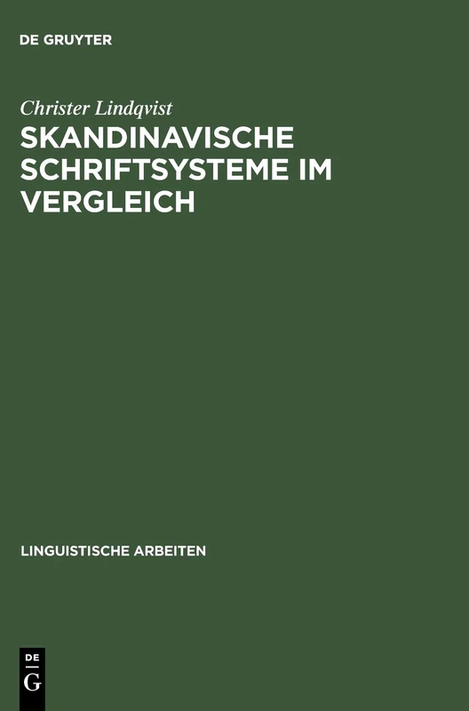 Skandinavische Schriftsysteme im Vergleich: 430 (Linguistische Arbeiten)