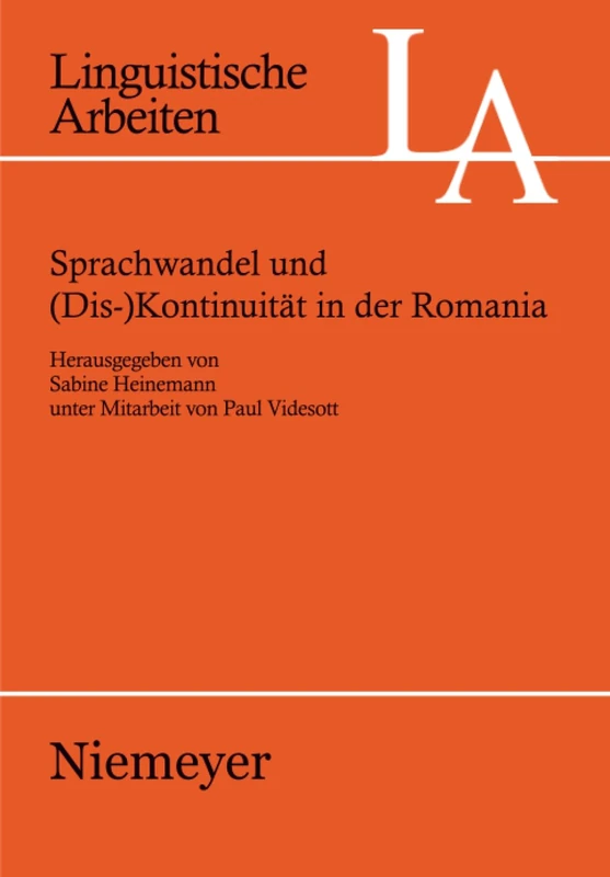 Sprachwandel und (Dis-)Kontinuität in der Romania: 521 (Linguistische Arbeiten)