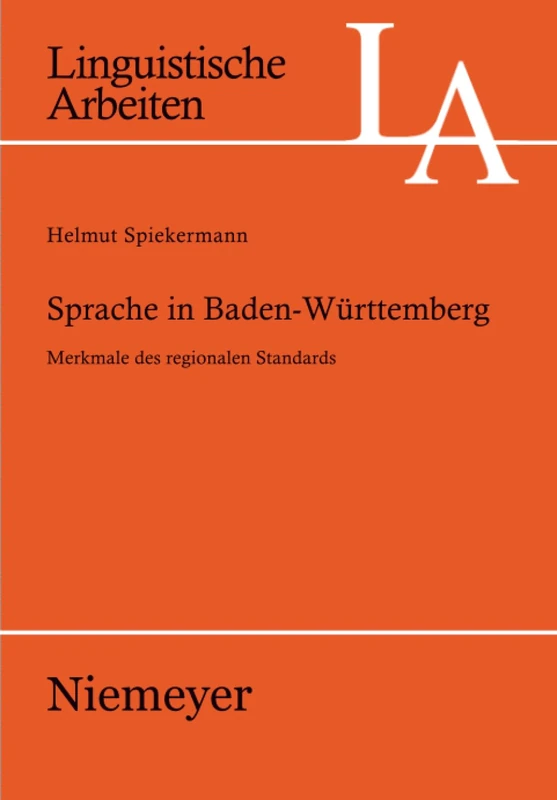De Gruyter Sprache in Baden-Wuerttemberg - Linguistic Studies