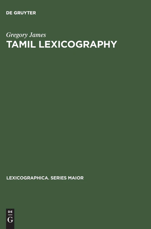 Tamil lexicography: 40 (Lexicographica. Series Maior, 40)