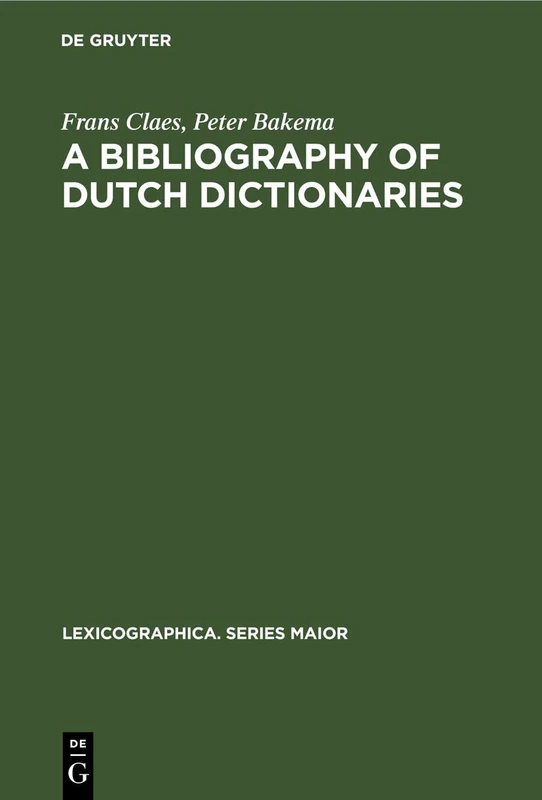 A Bibliography of Dutch Dictionaries (Lexicographica. Series Maior) - Image 1
