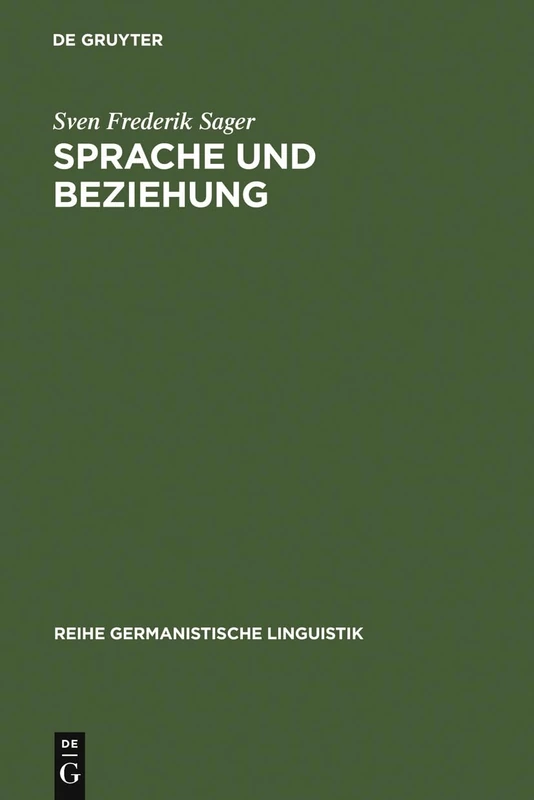 De Gruyter Sprache und Beziehung - Germanistische Linguistik 36