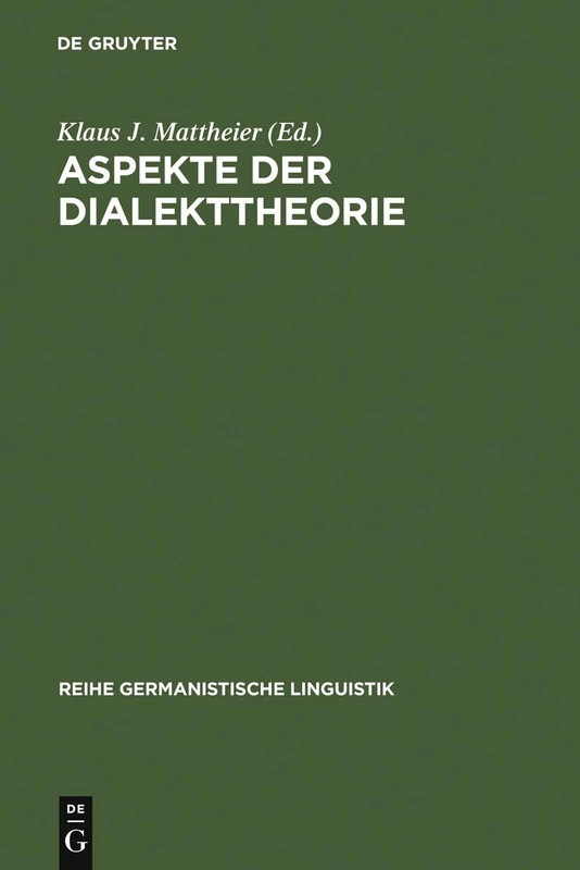 Aspekte der Dialekttheorie: 46 (Reihe Germanistische Linguistik)