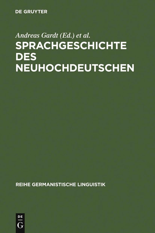 De Gruyter Sprachgeschichte des Neuhochdeutschen - Book 156