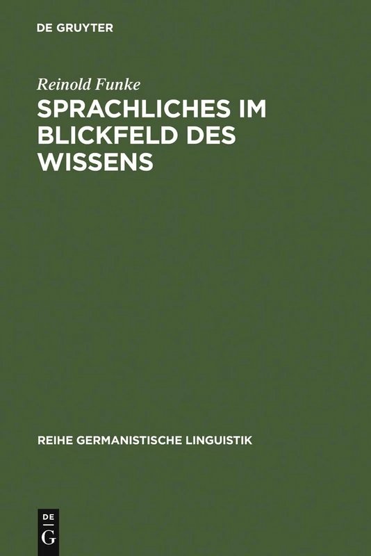 De Gruyter Sprachliches im Blickfeld des Wissens - Vol 254