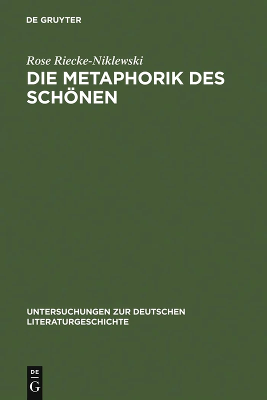 Die Metaphorik des Schönen: Eine Kritische Lektüre Der Versöhnung in Schillers »Über Die Ästhetische Erziehung Des Menschen in Einer Reihe Von ... Zur Deutschen Literaturgeschichte) - Image 1