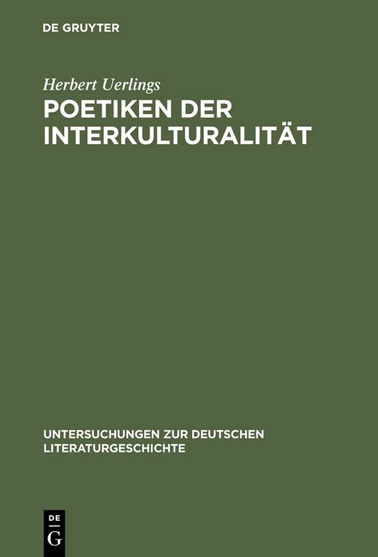 Poetiken der Interkulturalität: Haiti Bei Kleist, Seghers, Müller, Buch Und Fichte: 92 (Untersuchungen Zur Deutschen Literaturgeschichte) - Image 1