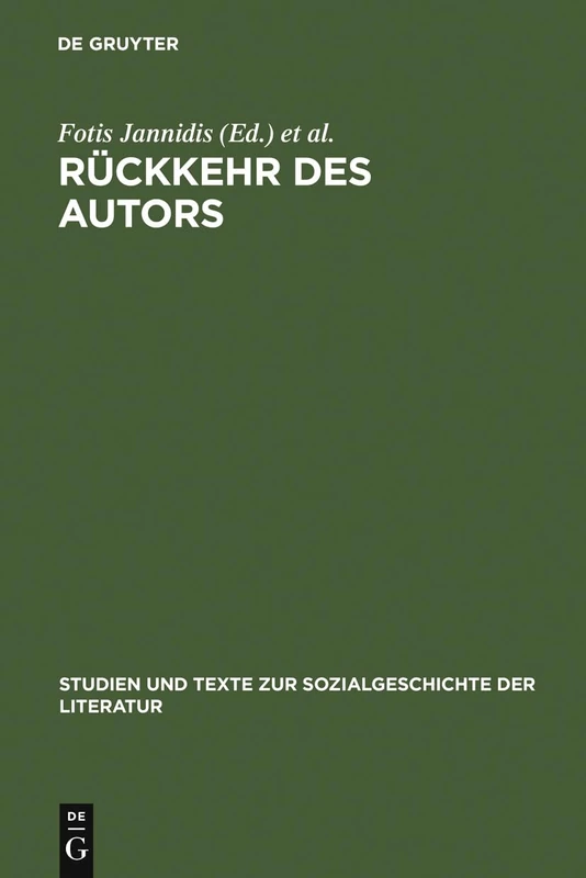 De Gruyter - Rueckkehr des Autors (Studien Und Texte)