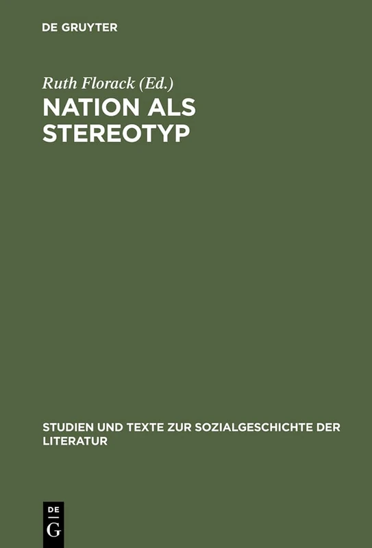 De Gruyter - Nation als Stereotyp: German and French Literature