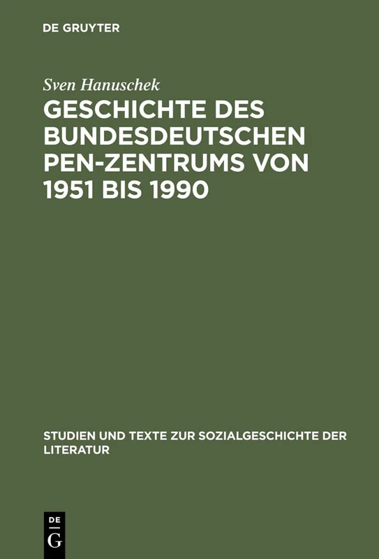 De Gruyter Geschichte des bundesdeutschen PEN-Zentrums 98