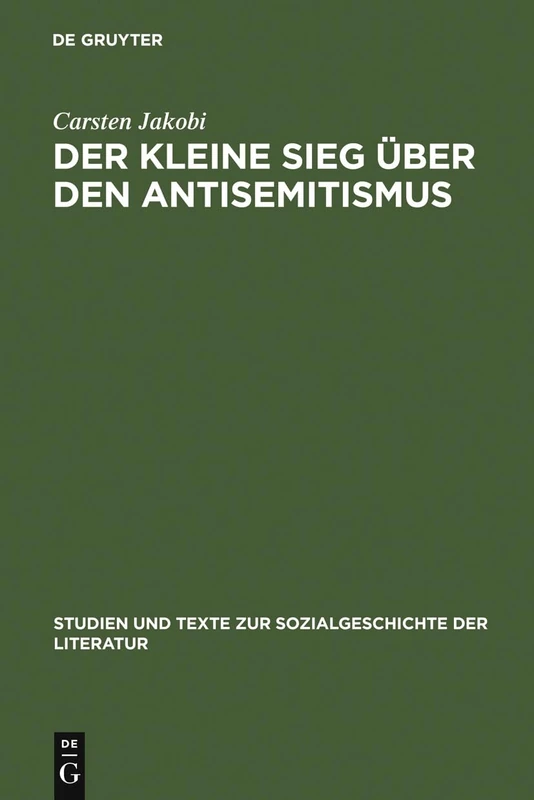Der kleine Sieg über den Antisemitismus: Darstellung und Deutung der nationalsozialistischen Judenverfolgung im deutschsprachigen Zeitstück des Exils ... Zur Sozialgeschichte Der Literatur S., 106)
