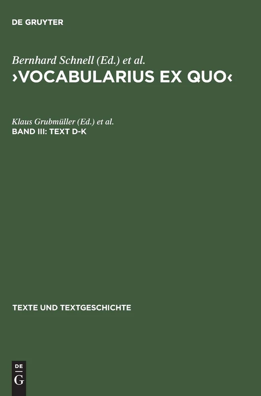 >Vocabularius Ex quo: 24 (Texte Und Textgeschichte)