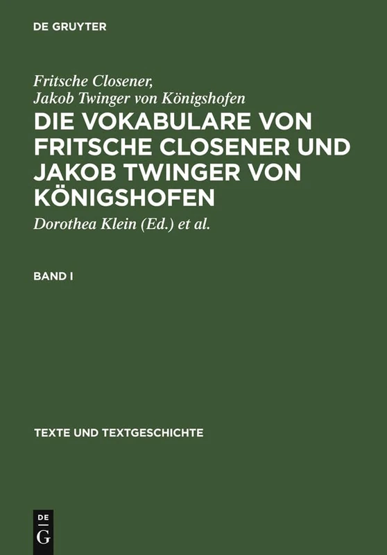 De Gruyter Die Vokabulare Von Fritsche Closener Und Jakob Twinger
