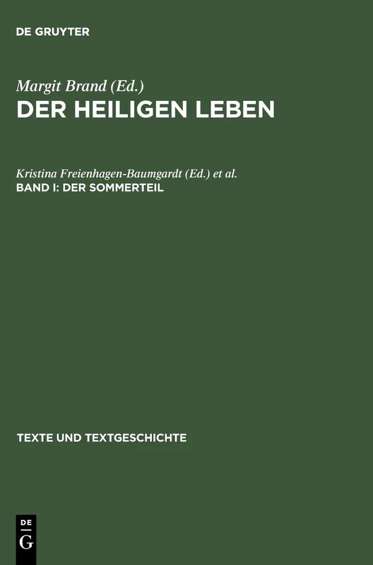 Der Sommerteil: 44 (Texte Und Textgeschichte)