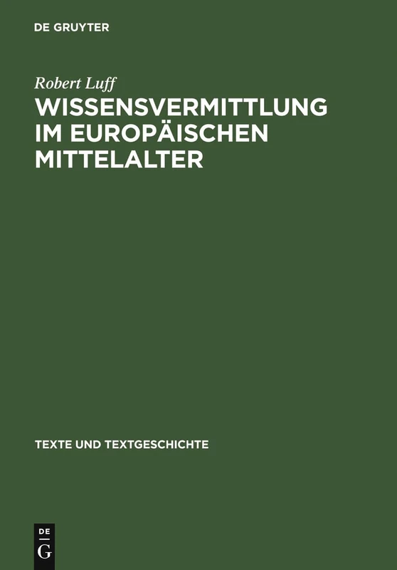 Wissensvermittlung Im Europäischen Mittelalter: >Imago Mundi: 47 (Texte Und Textgeschichte)