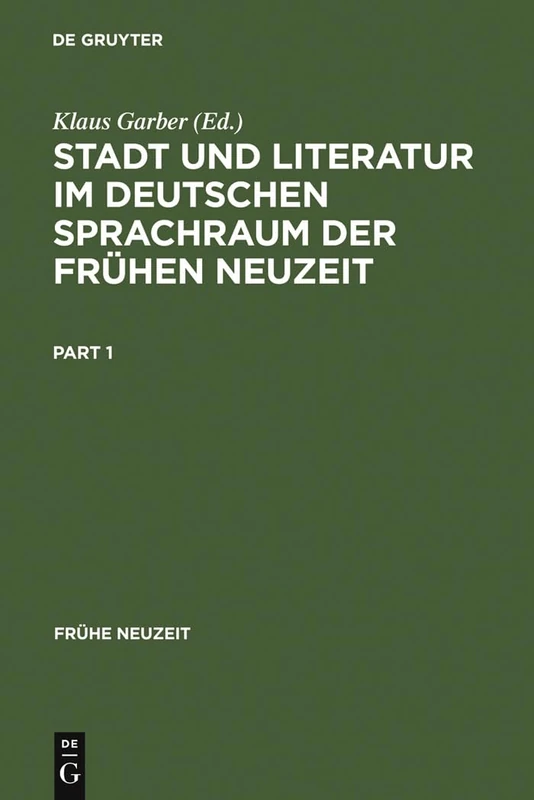 Stadt Und Literatur Im Deutschen Sprachraum Der Frühen Neuzeit: 39