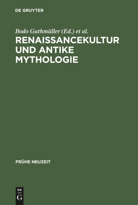 Renaissancekultur und antike Mythologie: 50 (Frühe Neuzeit)