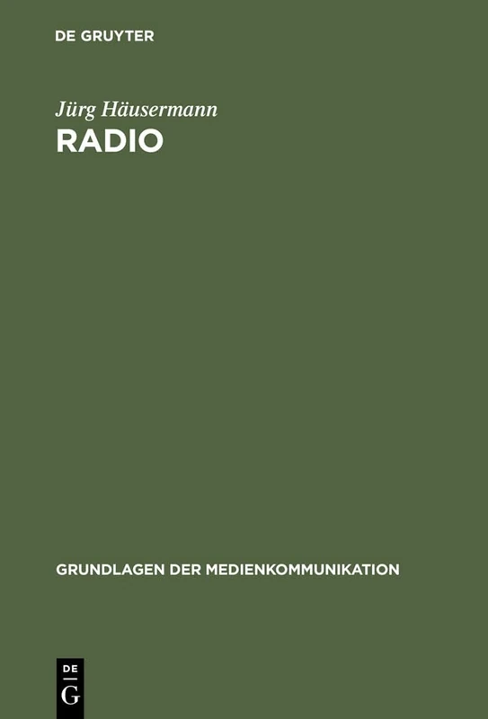 Radio: 6 (Grundlagen Der Medienkommunikation)