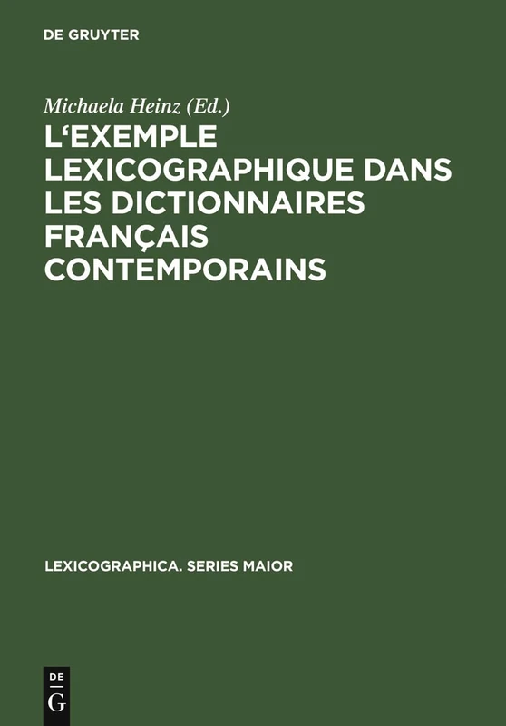 De Gruyter L'Exemple Lexicographique Dans Les Dictionnaires