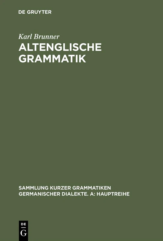 De Gruyter Altenglische Grammatik - Eduard Sievers Edition