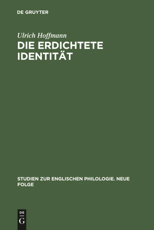 Die erdichtete Identität: Subjekt Des Autors Und Auktoriales Subjekt in Den Briefen Und Einigen Gedichten Von John Keats: 22 (Studien Zur Englischen Philologie. Neue Folge) - Image 1