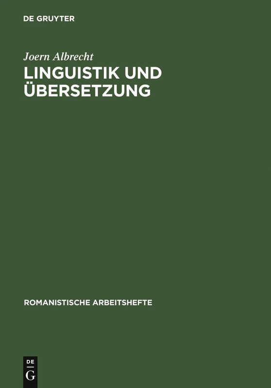 Linguistik Und Übersetzung: 4 (Romanistische Arbeitshefte)