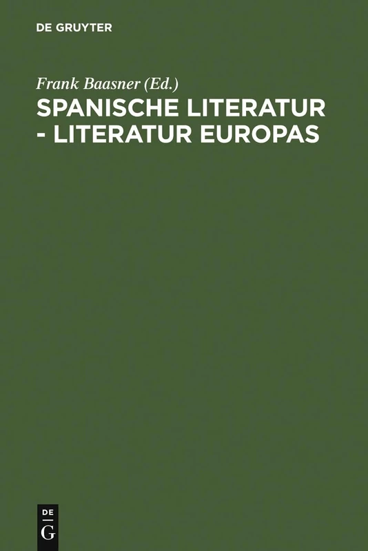 Spanische Literatur - Literatur Europas: Wido Hempel Zum 65. Geburtstag