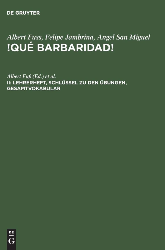 !Qué barbaridad!, II, Lehrerheft, Schlüssel zu den Übungen, Gesamtvokabular - Image 1