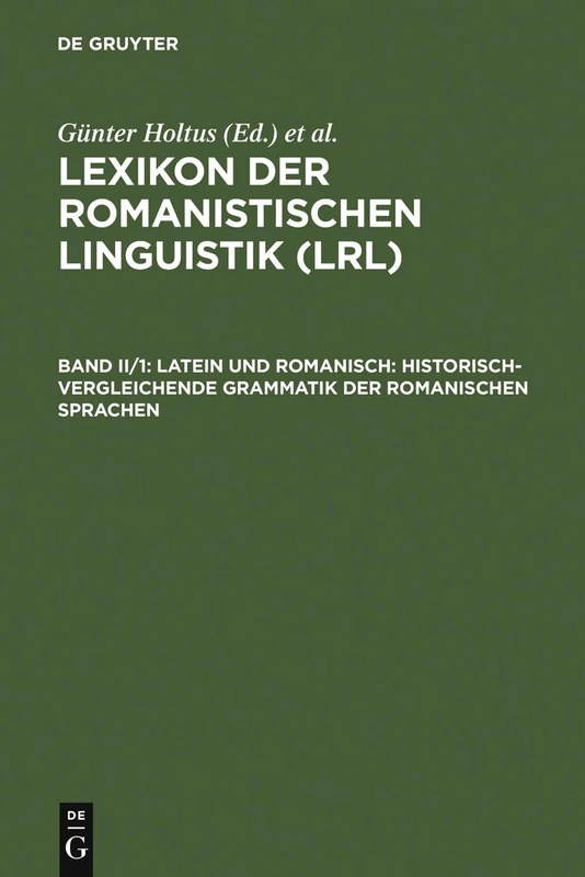 De Gruyter Latein und Romanisch - Historical Grammar Book