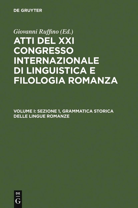 Sezione 1, Grammatica storica delle lingue romanze