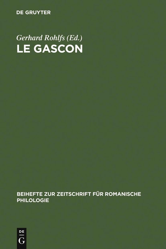 Le Gascon: Etudes de Philologie Pyreneenne: 85 (Beihefte Zur Zeitschrift Für Romanische Philologie) - Image 1