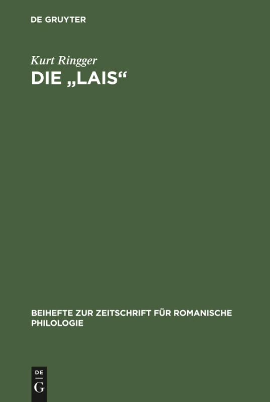 Die "Lais": Zur Struktur Der Dichterischen Einbildungskraft Der Marie de France: 137 (Beihefte Zur Zeitschrift Für Romanische Philologie) - Image 1