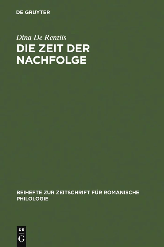 Die Zeit der Nachfolge: Zur Interdependenz Von 'Imitatio Christi' Und 'Imitatio Auctorum' Im 12.-16. Jahrhundert: 273 (Beihefte Zur Zeitschrift Für Romanische Philologie) - Image 1
