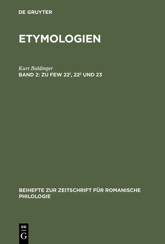 Zu Few 22¹, 22² Und 23: 288 (Beihefte Zur Zeitschrift Für Romanische Philologie)