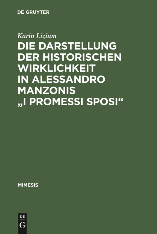 Die Darstellung der historischen Wirklichkeit in Alessandro Manzonis "I Promessi Sposi": 19 (Mimesis) - Image 1