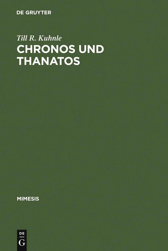 Chronos und Thanatos: Zum Existentialismus Des >Nouveau Romancier: 22 (Mimesis)