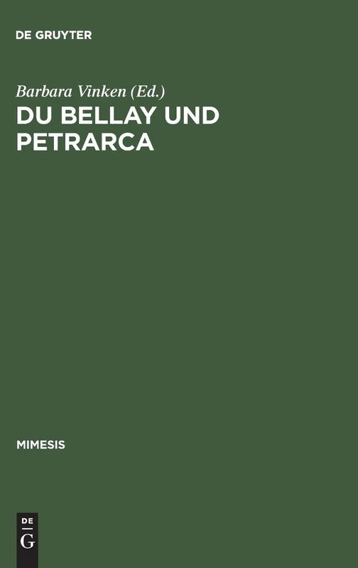 Du Bellay und Petrarca: Das Rom Der Renaissance: 37 (Mimesis) - Image 1
