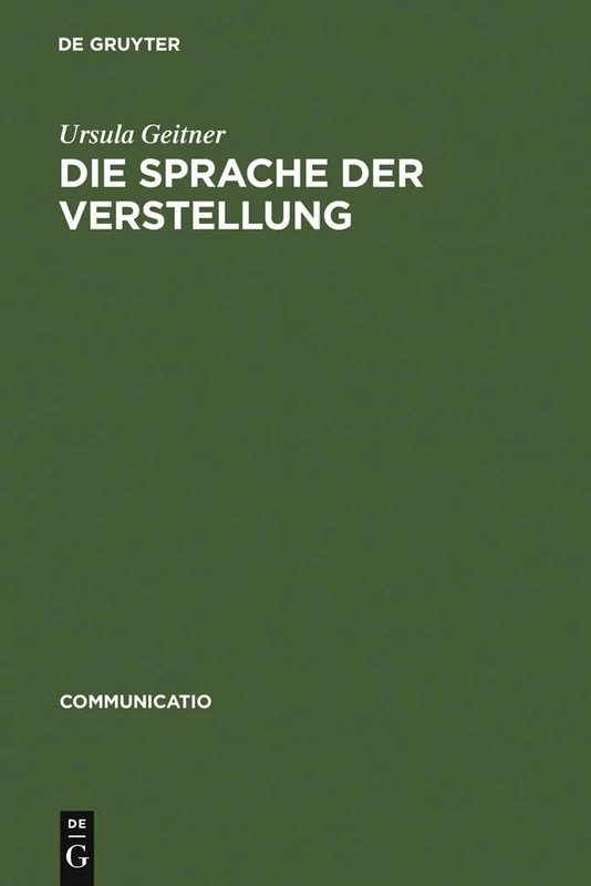 Die Sprache der Verstellung: Studien Zum Rhetorischen Und Anthropologischen Wissen Im 17. Und 18. Jahrhundert (Communicatio)