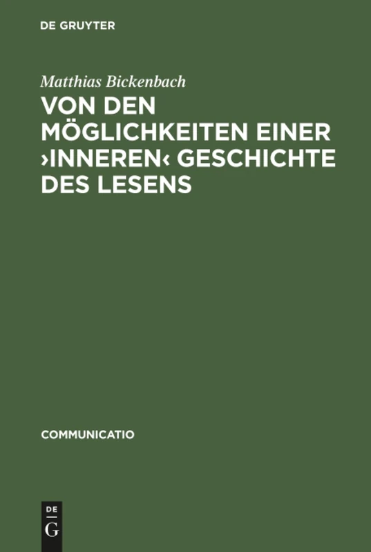 Von den Möglichkeiten einer ›inneren‹ Geschichte des Lesens: 20 (Communicatio)