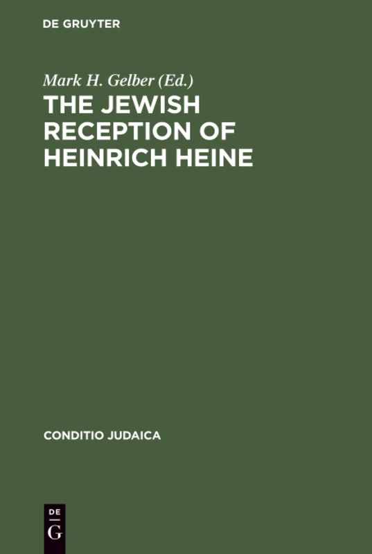 The Jewish Reception of Heinrich Heine: 1 (Conditio Judaica, 1) - Image 1