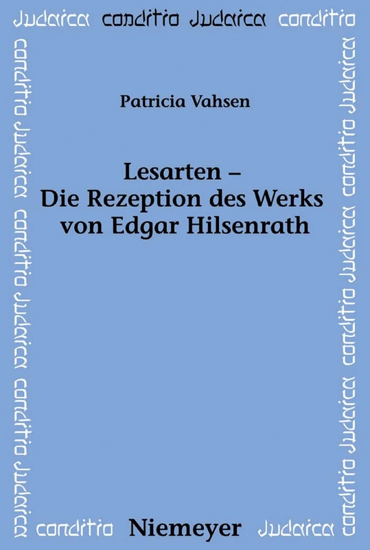 De Gruyter - Lesarten: Die Rezeption des Werks von Edgar Hilsenrath