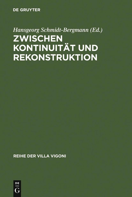 Zwischen Kontinuität und Rekonstruktion: Kulturtransfer Zwischen Deutschland Und Italien Nach 1945: 12 (Reihe Der Villa Vigoni)