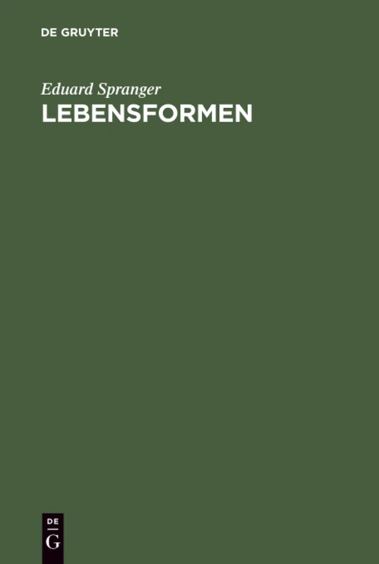 De Gruyter Lebensformen - Geisteswissenschaftliche Psychologie