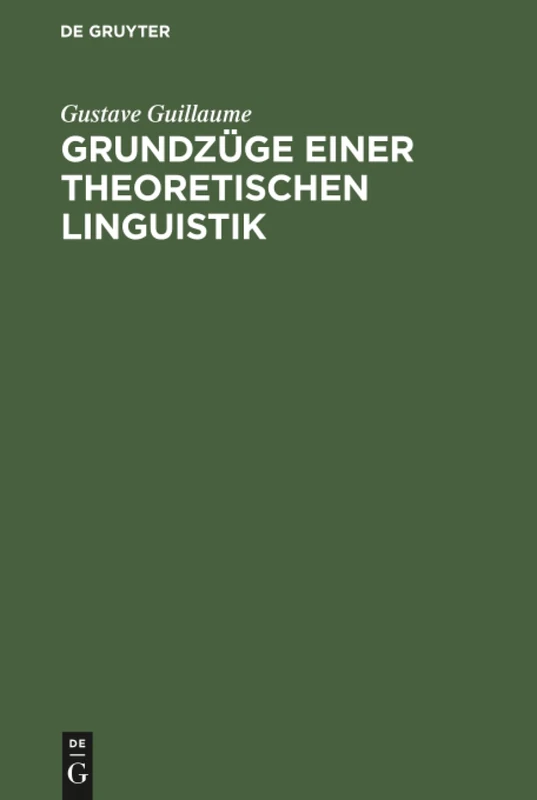 Grundzüge einer theoretischen Linguistik