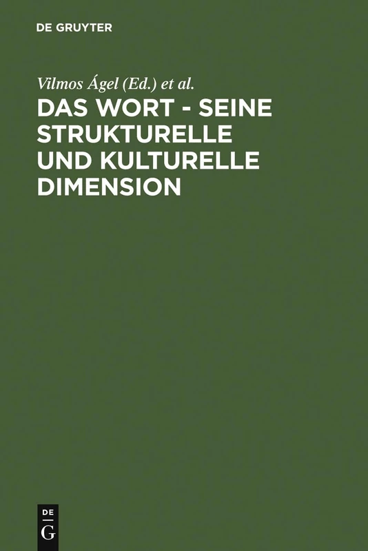 Das Wort - Seine strukturelle und kulturelle Dimension: Festschrift Für Oskar Reichmann Zum 65. Geburtstag