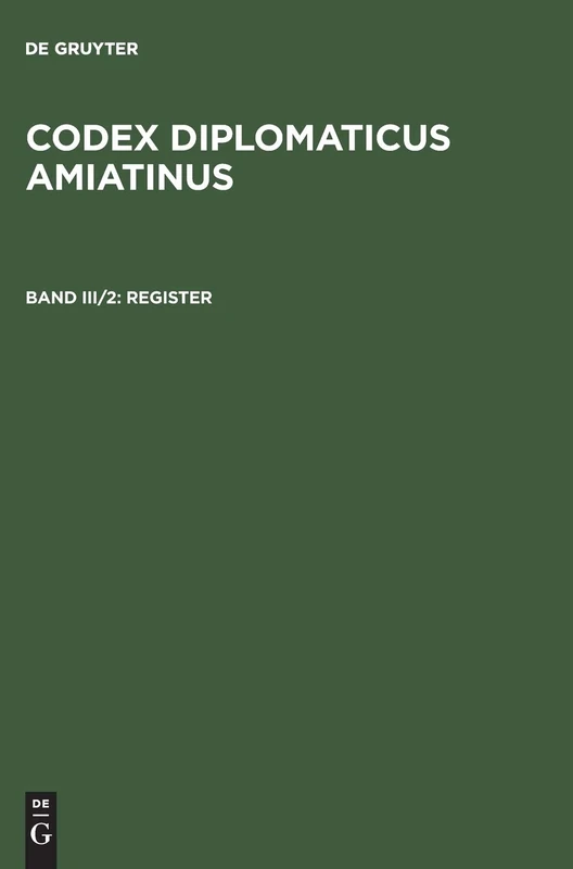 Codex diplomaticus Amiatinus, Band III/2, Register